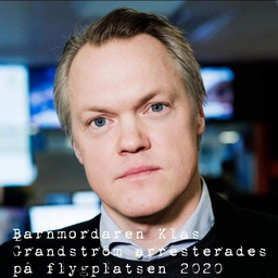 Barnmordare Grandström Klas