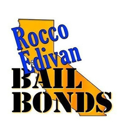 Rocco Edivan Bail Bonds