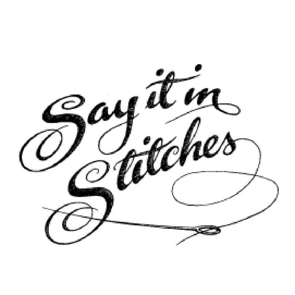 Say it in stitches jefe sayitinstiches xing
